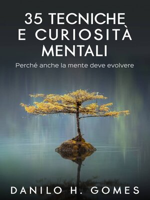cover image of 35 Tecniche e Curiosità Mentali